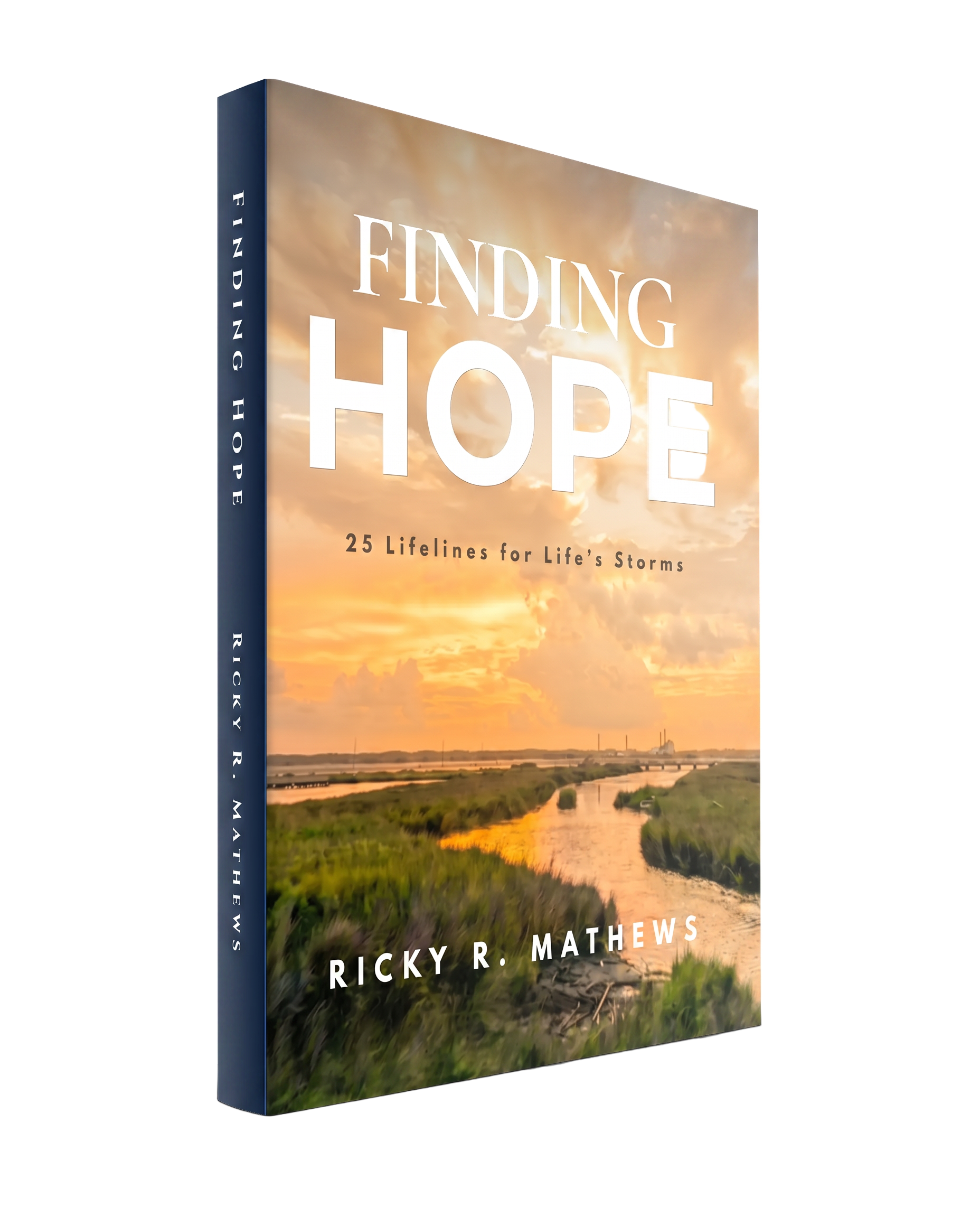Finding Hope: 25 Lifelines for Life's Storms by Ricky R. Mathews — book cover